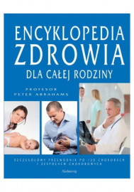 Encyklopedia zdrowia dla całej rodziny - Peter Abrahams