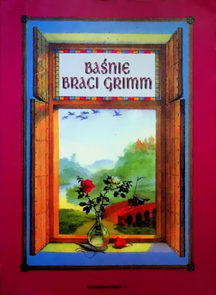 Baśnie braci Grimm - Anna Wiśniewska (oprac.)