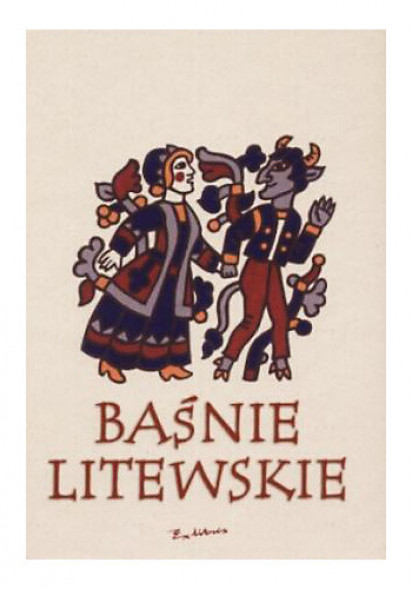 Baśnie litewskie - Imelda Vedrickaite