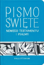 Pismo Święte Nowego Testamentu i Psalmy - Pallottinum