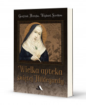 Wielka apteka świętej Hildegardy