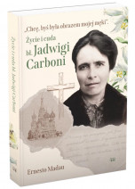 Życie i cuda bł. Jadwigi Carboni - Ernesto Madau