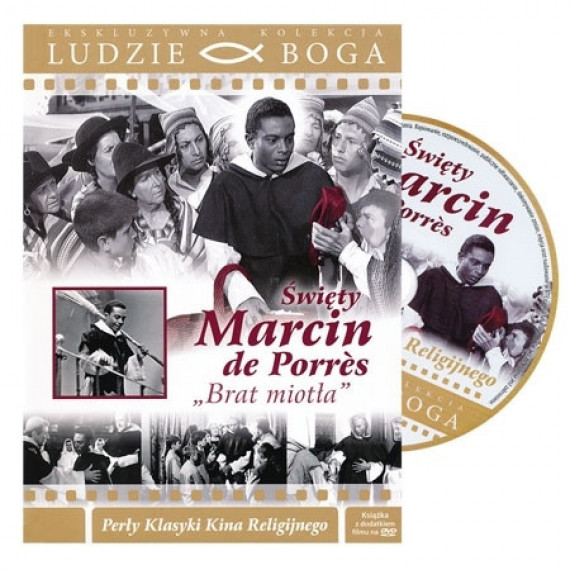 Święty Marcin de Porres „ Brat miotła”. Film DVD