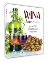 Wina domowe - Łukasz Fiedoruk : Kuchnia. Przepisy
