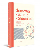 Domowa kuchnia koreańska - Jina Jung : Kuchnie świata