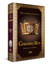 Chrobry Rex. Pierwszy z królów - Michael Morys-Twarowski : Historia Polski