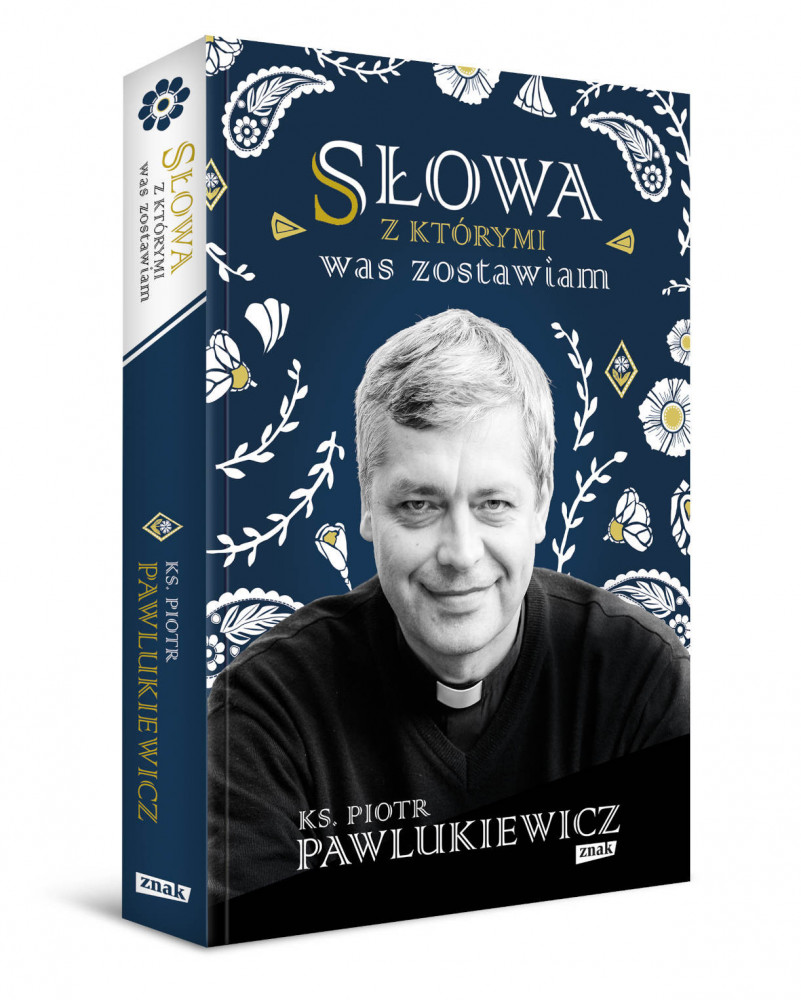 Słowa, z którymi was zostawiam