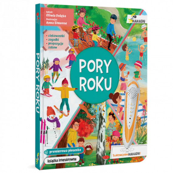 Pory roku. Interaktywna książka edukacyjna z serii Kakadu