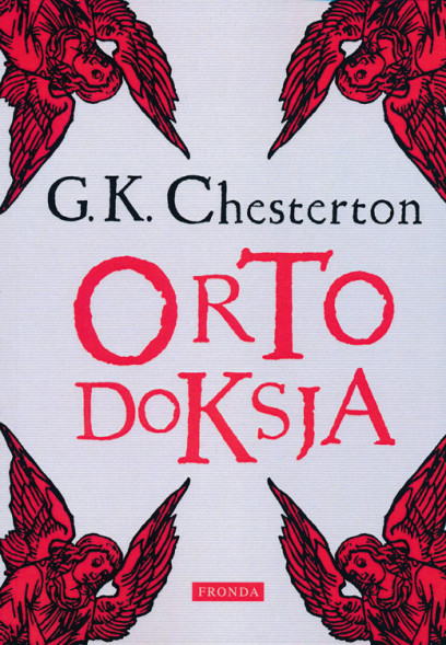 Ortodoksja - Gilbert Keith Chesterton