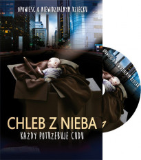 Chleb z nieba. Każdy potrzebuje cudu - film DVD
