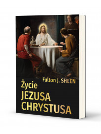 Życie Jezusa Chrystusa