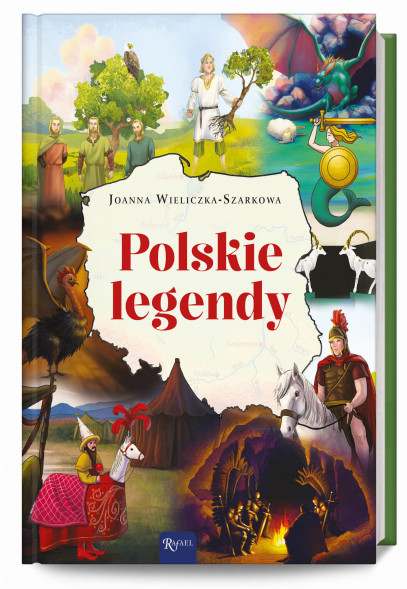 Polskie legendy - Joanna Wieliczka-Szarkowa : Historia dla dzieci i młodzieży