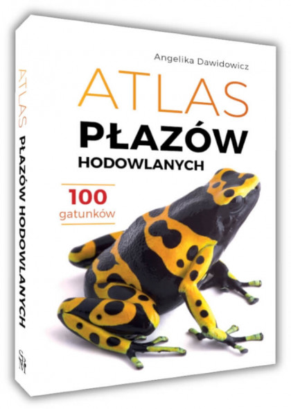 Atlas płazów hodowlanych - Angelika Dawidowicz : Przyroda : Hobby : Poradniki