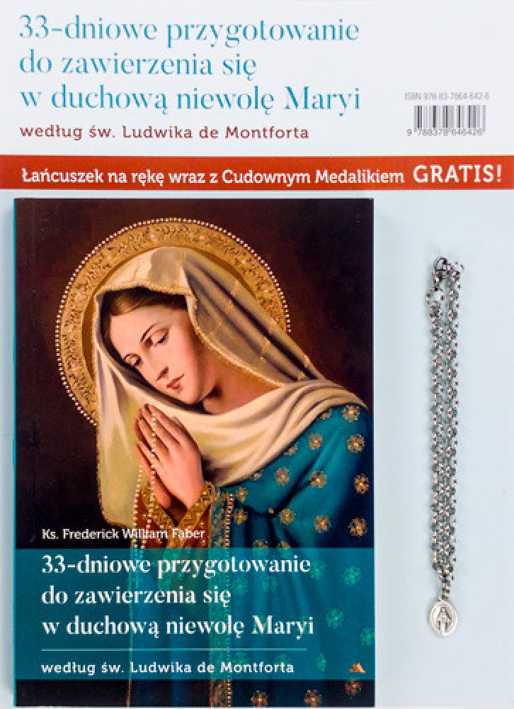 33-dniowe przygotowanie do zawierzenia się w duchową niewolę Maryi