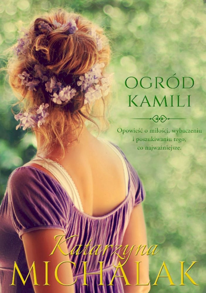 Ogród Kamili - Katarzyna Michalak