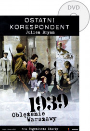 1939 Oblężenie Warszawy. Ostatni korespondent Julien Bryan - książeczka z filmem DVD