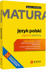 Matura. Język polski - egzamin pisemny (liceum/ technikum). Repetytorium maturalne