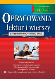 Opracowania lektur i wierszy - klasy 7-8 SP