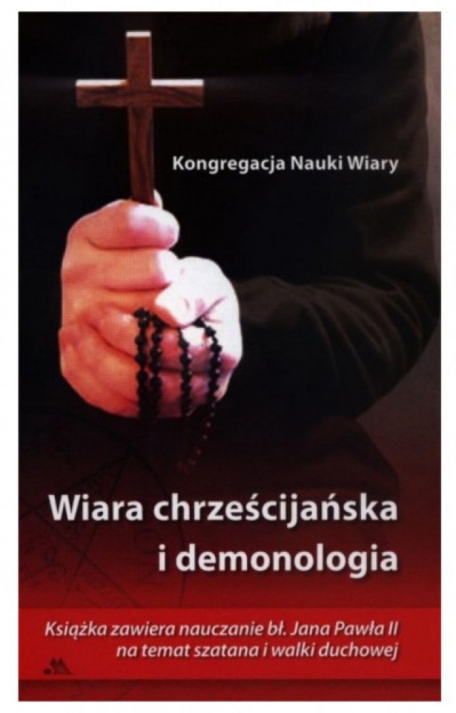 Wiara chrześcijańska i demonologia - Kongregacja Nauki Wiary