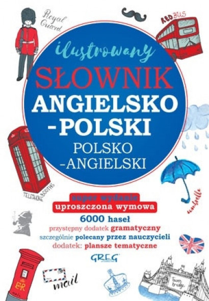 Ilustrowany słownik angielsko-polski, polsko-angielski