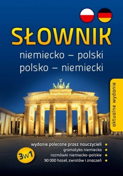 Słownik niemiecko-polski, polsko-niemiecki 3w1 (SP/liceum/technikum)