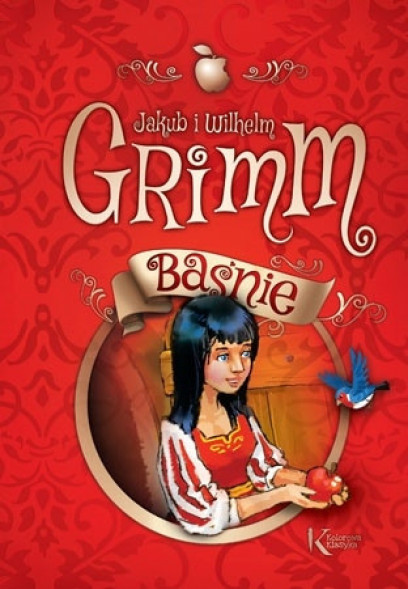 Baśnie - Jakub i Wilhelm Grimm