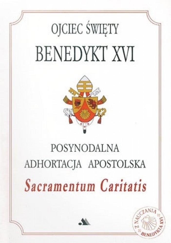 Posynodalna Adhortacja Apostolska Sacramentum Caritatis