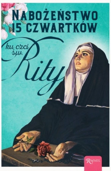 Nabożeństwo 15 czwartków ku czci św. Rity