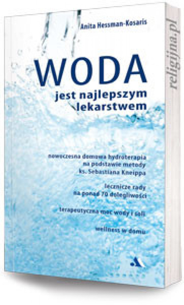 Woda jest najlepszym lekarstwem