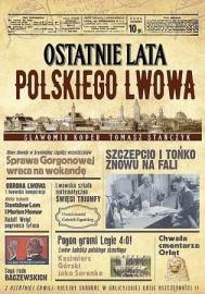 Ostatnie lata polskiego Lwowa