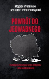 Powrót do Jedwabnego