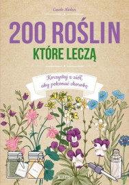 200 roślin, które leczą