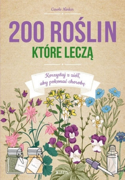 200 roślin, które leczą