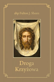 Droga Krzyżowa - abp Fulton J. Sheen