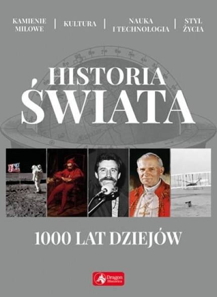 Historia świata. 1000 lat dziejów