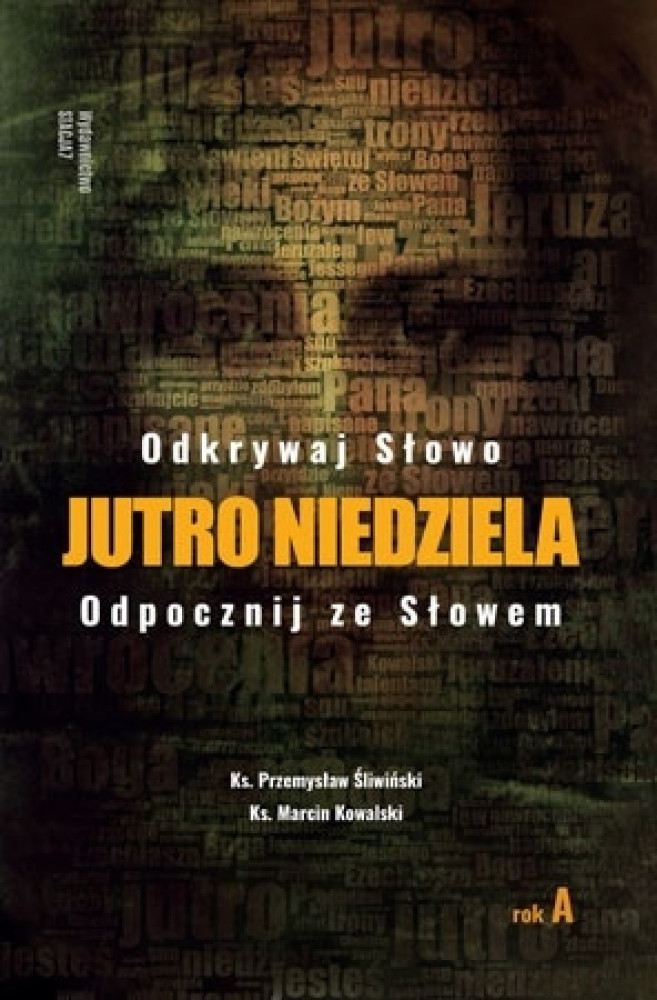Jutro niedziela – Rok A