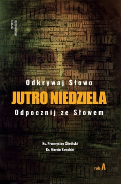 Jutro niedziela – Rok A