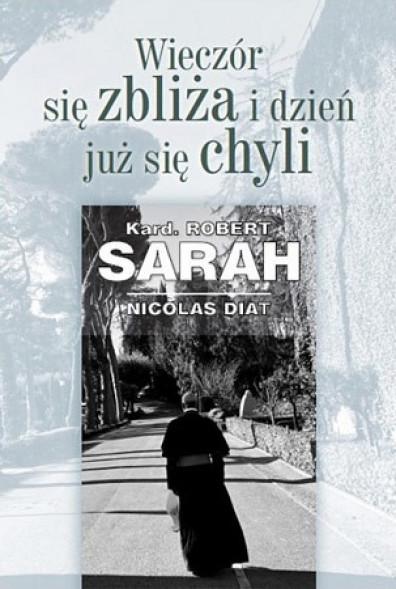 Wieczór się zbliża i dzień już się chyli