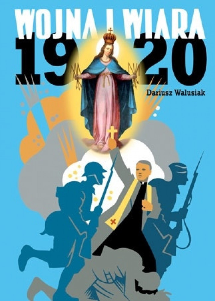 Wojna i wiara. 1920