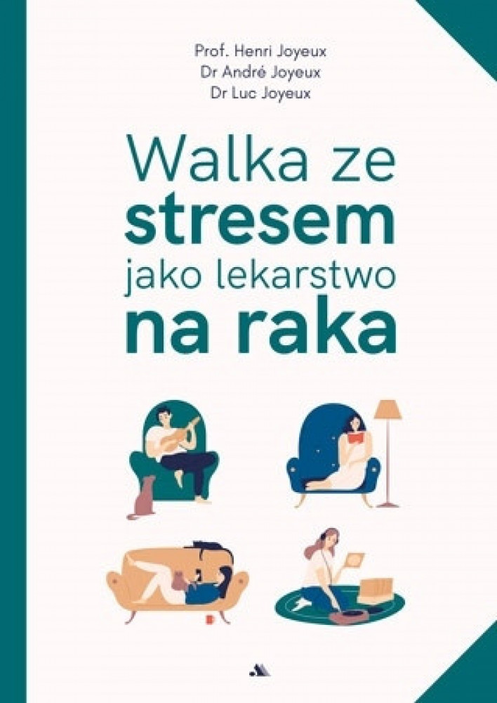 Walka ze stresem jako lekarstwo na raka