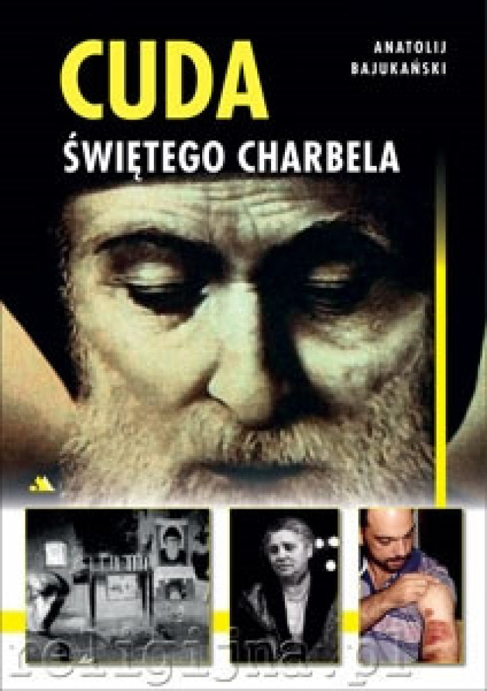 Cuda świętego Charbela
