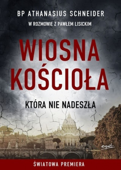 Wiosna Kościoła, która nie nadeszła