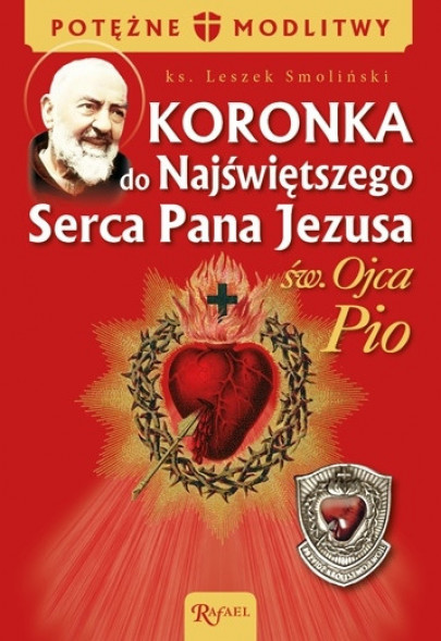 Koronka do Najświętszego Serca Pana Jezusa św. Ojca Pio