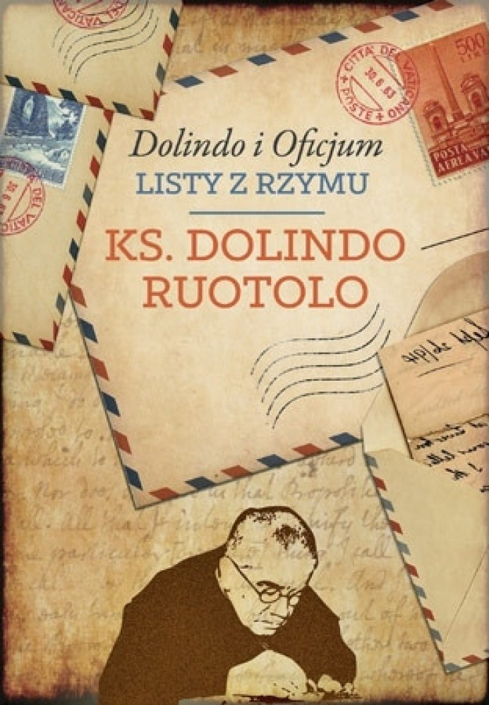 Dolindo i Oficjum. Listy z Rzymu