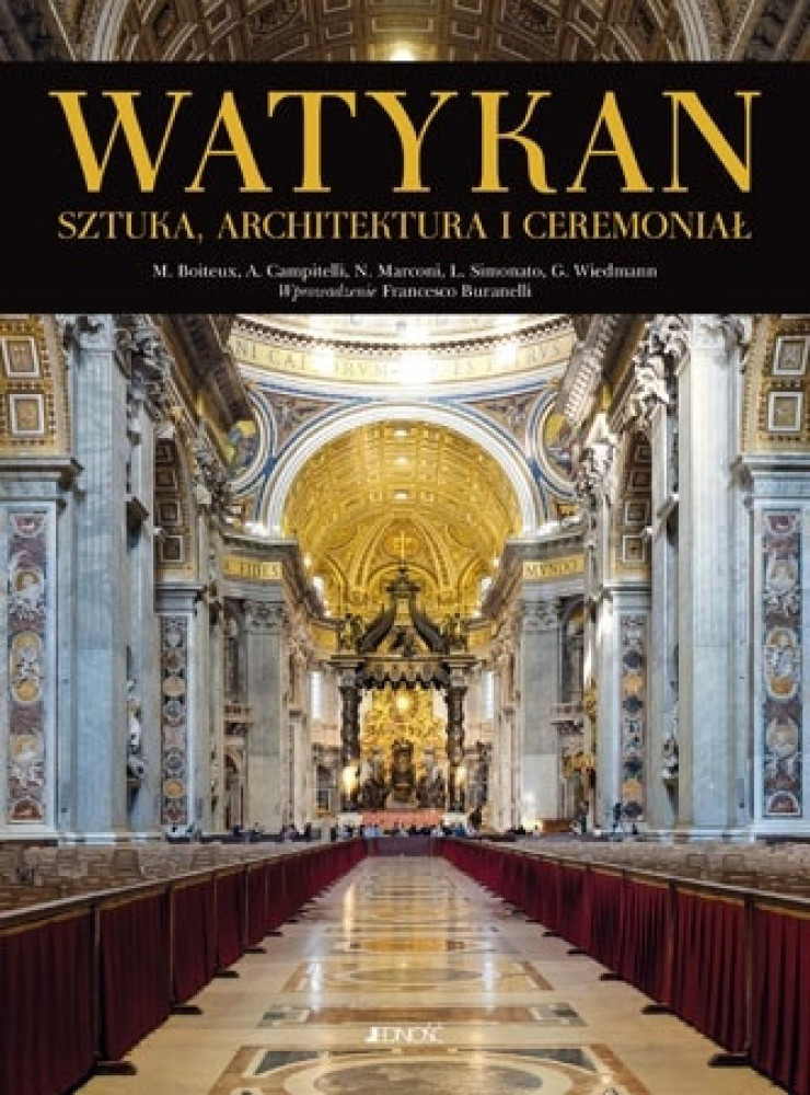 Watykan. Sztuka, architektura i ceremoniał