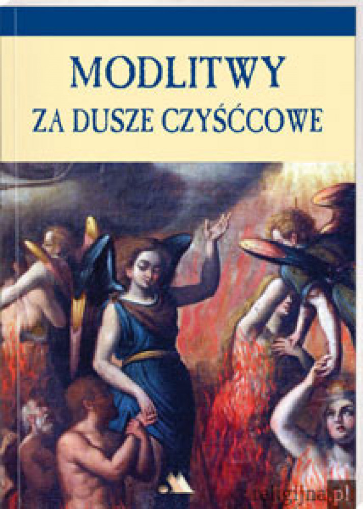 Modlitwy za dusze czyśćcowe