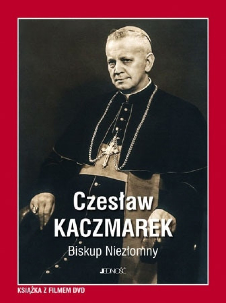 Czesław Kaczmarek. Biskup Niezłomny. Książka z filmem DVD