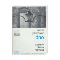 Dno. Dziennik pisany niemocą