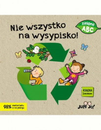Nie wszystko na wysypisko