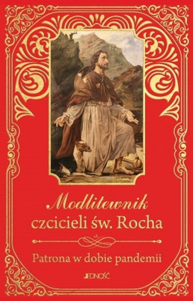 Modlitewnik czcicieli św. Rocha. Patrona w dobie pandemii
